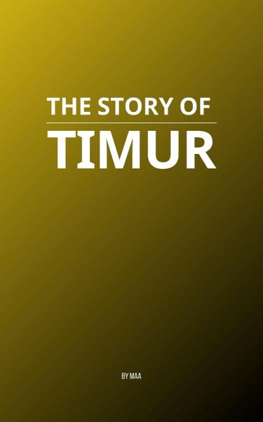 The Story of Timur (eBook, ePUB)