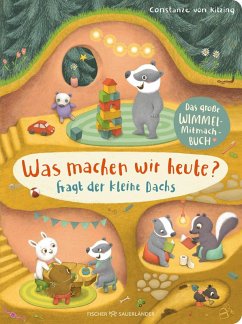Was machen wir heute?, fragt der kleine Dachs (Mängelexemplar) - Bernard, Carine Was machen wir heute?, fragt der kleine Dachs (Mängelexemplar) - Bernard, Carine