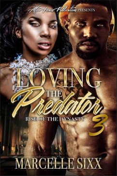 Cover Loving The Predator, Rise of The Dynasty (The Predator, A African American Paranormal Romance, #3) (eBook, ePUB)