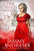 Her White Wedding (The Dark Duke's Legacy, #7) (eBook, ePUB)