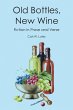 Old Bottles New Wine (eBook, ePUB) - Bild 1