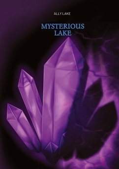 Mysterious Lake Mysterious Lake