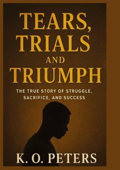 Cover Tears, Trials and Triumph
