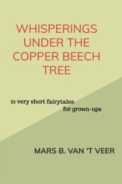 Whisperings under the Copper Beech Tree - van 't Veer, Mars B.
