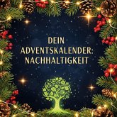 Dein Adventskalender: Nachhaltigkeit