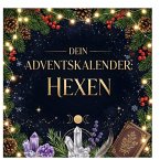 Dein Adventskalender: Hexen Dein Adventskalender: Hexen