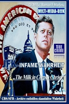 Cover JFK - INFAME WAHRHEIT