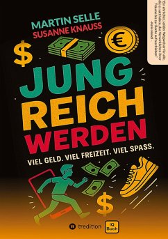 JUNG REICH WERDEN JUNG REICH WERDEN