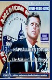 JFK - HÄPEÄLLINEN TOTUUS