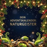 Dein Adventskalender: Naturgeister