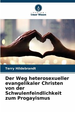 Cover Der Weg heterosexueller evangelikaler Christen von der Schwulenfeindlichkeit zum Progayismus