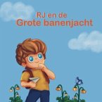 RJ en de grote banenjacht