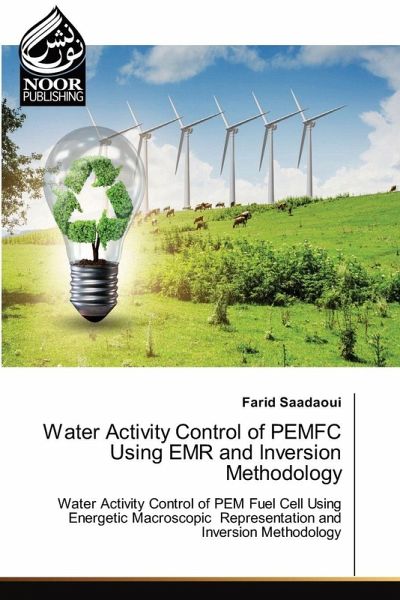 Water Activity Control of PEMFC Using EMR and Inversion Methodology Water Activity Control of PEMFC Using EMR and Inversion Methodology
