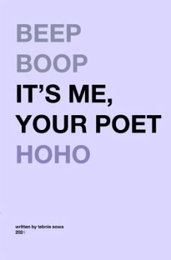 Beep boop it's me, your poet hoho Cover Beep boop it's me, your poet hoho