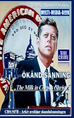 Cover JFK - ÖKÄND SANNING