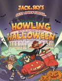 Jack & Sky s Next Adventure in Howling Halloween