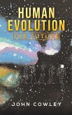 Human Evolution - The Future