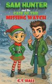 Sam Hunter and the Case of the Missing Watch