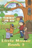 Little Mouse - Book 2
