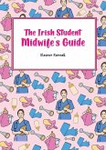 The Irish Student Midwife's Guide