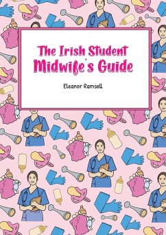 Cover The Irish Student Midwife's Guide