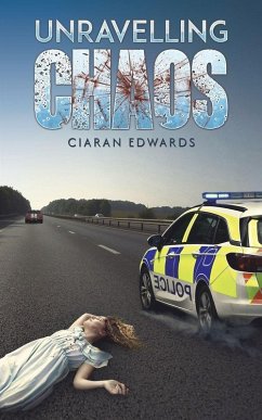 Unravelling Chaos - Edwards, Ciaran