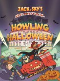 Jack & Sky s Next Adventure in Howling Halloween