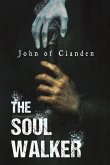 The Soul Walker