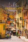 La Mia Passagiata La Mia Passagiata