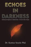 Echoes in Darkness