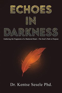 Echoes in Darkness - Sesele, Kentse