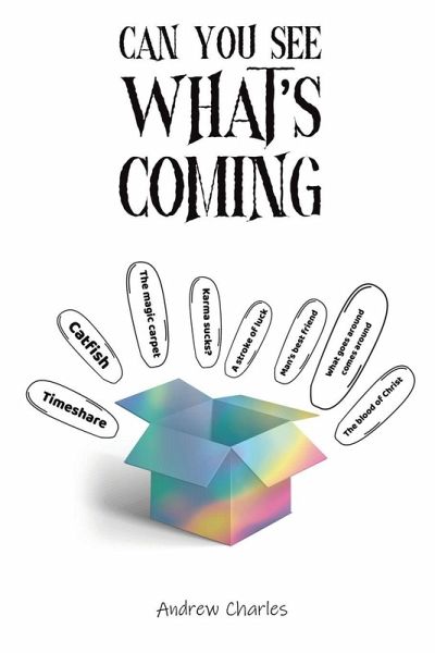 Can You See What's Coming?