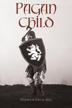 Pagan Child - Halse-Hill, Warwick