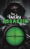 The Lucky Assassin