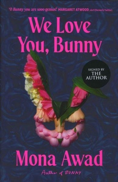 We Love You, Bunny (Signed Edition) We Love You, Bunny (Signed Edition)
