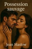 Possession sauvage (eBook, ePUB) Possession sauvage (eBook, ePUB)