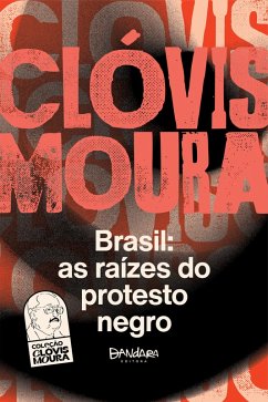 Cover Brasil: as raízes do protesto negro (eBook, ePUB)