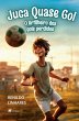 Juca Quase Gol (eBook, ePUB) - Bild 1