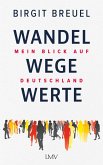 Wandel, Wege, Werte (eBook, ePUB)