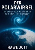 Der Polarwirbel Der Polarwirbel