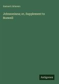 Johnsoniana; or, Supplement to Boswell