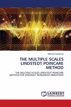 Cover THE MULTIPLE SCALES LINDSTEDT POINCARE METHOD