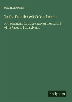 Cover On the Frontier wit Colonel Antes