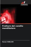 Fratture del condilo mandibolare Fratture del condilo mandibolare