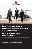 Les fonds propres internes comme facteur de rentabilité économique des entreprises Les fonds propres internes comme facteur de rentabilité économique des entreprises