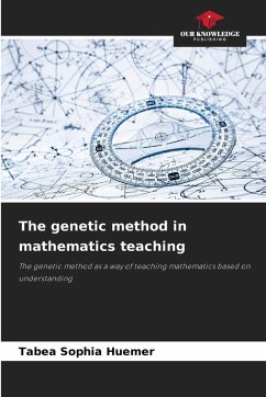 Cover The genetic method in mathematics teaching