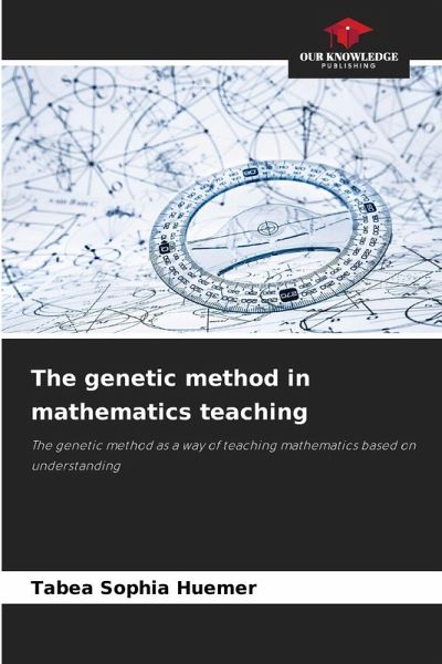 The genetic method in mathematics teaching The genetic method in mathematics teaching