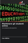 Mantenere gli studenti online Mantenere gli studenti online