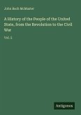 A History of the People of the United State, from the Revolution to the Civil War