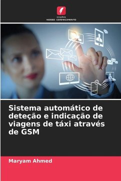 Cover Sistema automático de deteção e indicação de viagens de táxi através de GSM